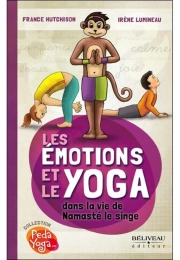 Livre Les émotions et le yoga dans la vie de Namasté le singe